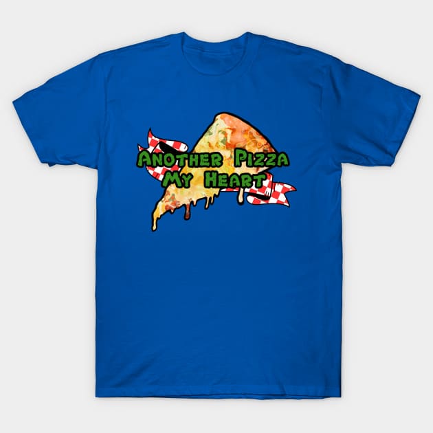 Another Pizza My Heart T-Shirt by Leroy Binks